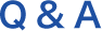 Q&A